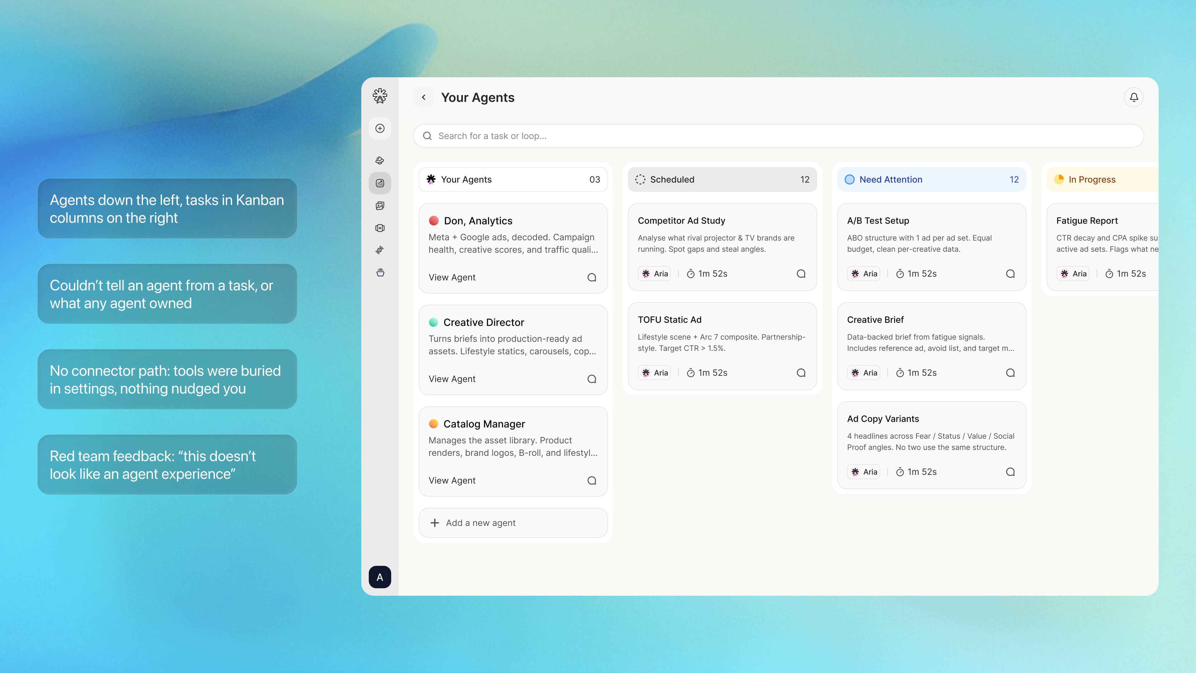 v1 Kanban MVP: agents listed down the left, tasks in Kanban columns on the right. Four critique callouts overlaid: agents and tasks indistinguishable, ownership unclear, no connector path, red team feedback that it didn't read as an agent experience.
